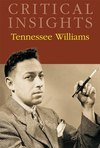 Critical Insights: Tennessee Williams