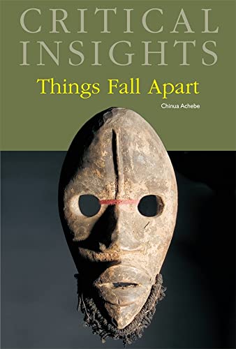 9781587657115: Things Fall Apart: Print Purchase Includes Free Online Access (Critical Insights)