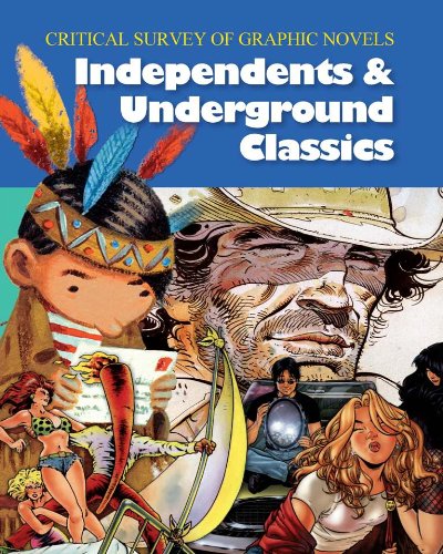 Imagen de archivo de Critical Survey of Graphic Novels: Independent and Underground Classics-Volume 3 a la venta por ThriftBooks-Dallas