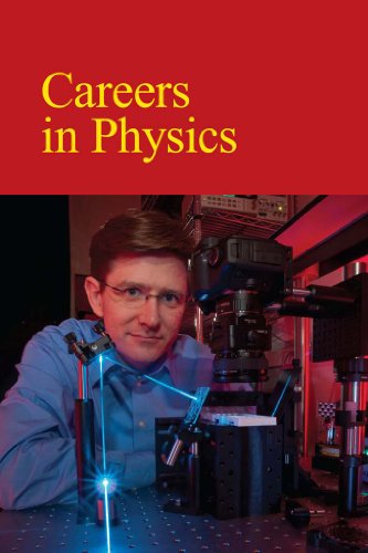 Beispielbild fr Careers in Physics zum Verkauf von Better World Books