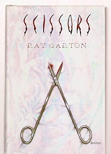 Scissors (9781587670220) by Ray Garton
