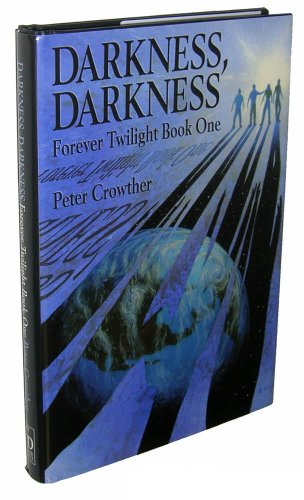 9781587670497: Darkness, Darkness (Forever Twilight Book One)