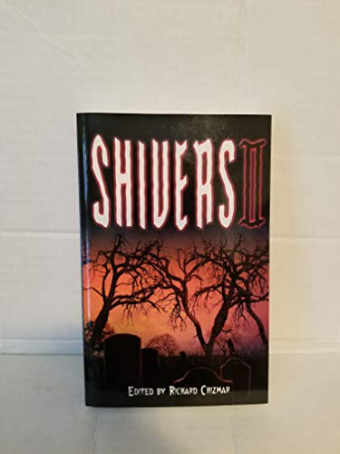 Stock image for Shivers II for sale by BookScene