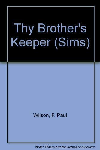 Sims (Book 5: Thy Brother's Keeper) (9781587671005) by F. Paul Wilson
