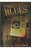 Beispielbild fr Prodigal Blues zum Verkauf von Books From California