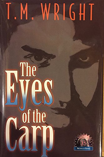 The Eyes of the Carp (Novella Series)