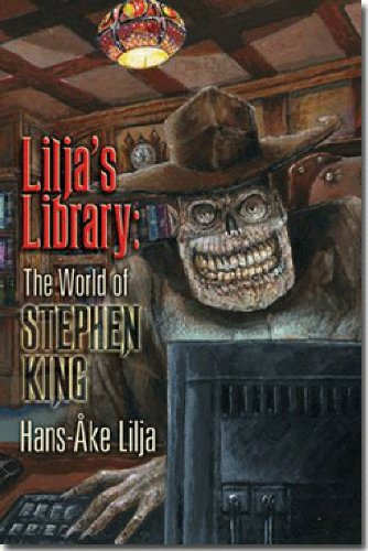 Stock image for Lilja's Library: The World of Stephen King for sale by Books From California