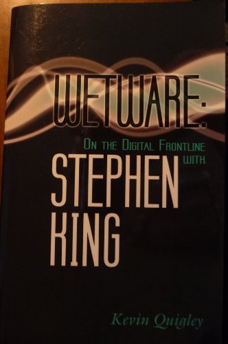 9781587672293: Wetware : On the Digital Frontline with Stephen King