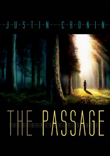 THE PASSAGE TRILOGY - THE PASSAGE, THE TWELVE & THE CITY OF MORRORSE - EXCLUSIVE CEMETERY DANCE L...