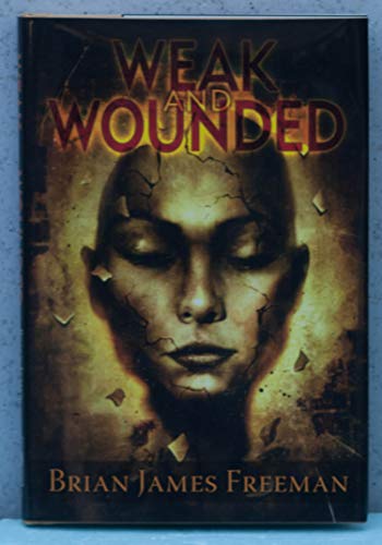 Imagen de archivo de Weak and Wounded a la venta por Steven Edwards