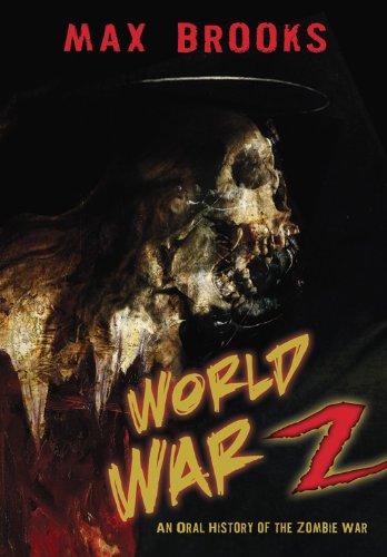 World War Z: An Oral History of the Zombie Wars [Signed Limited Edition Hardcover]