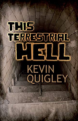 Imagen de archivo de This Terrestrial Hell a la venta por Books From California