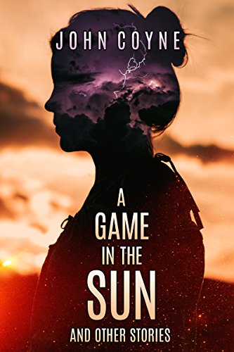 Imagen de archivo de A Game in the Sun and Other Stories a la venta por Pat Cramer, Bookseller