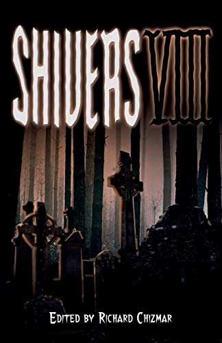 Beispielbild fr Shivers VIII zum Verkauf von Russell Books