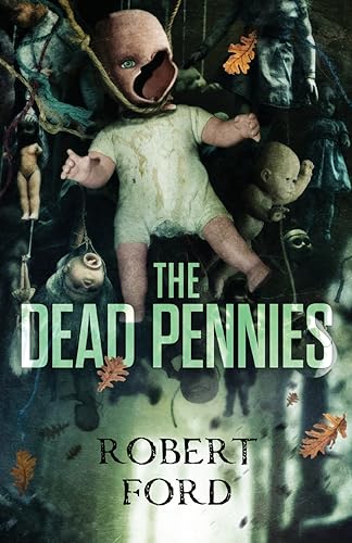 Stock image for The Dead Pennies for sale by California Books