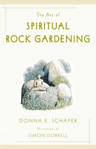 Imagen de archivo de The Art of Spiritual Rock Gardening a la venta por Better World Books