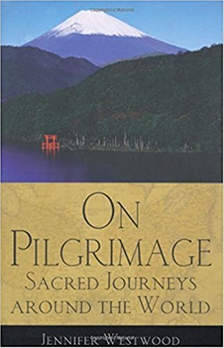 Stock image for On Pilgrimage: Sacred Journeys around the World for sale by SecondSale