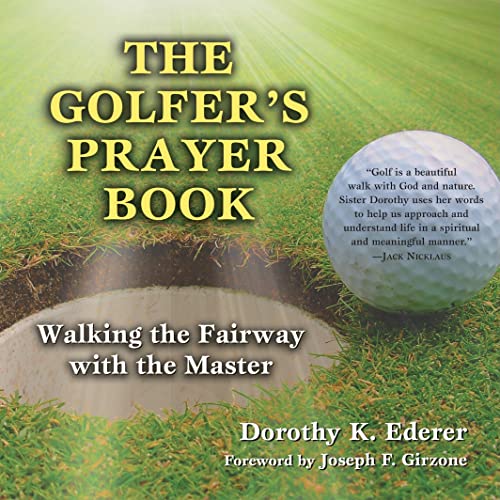 Beispielbild fr Golfer's Prayer Book: Walking the Fairway with the Master zum Verkauf von Wonder Book