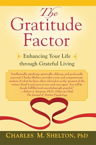 Stock image for The Gratitude Factor: Enhancing Your Life through Grateful Living for sale by Decluttr