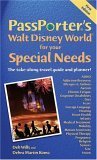 Stock image for PassPorter's Walt Disney World for Your Special Needs for sale by Better World Books