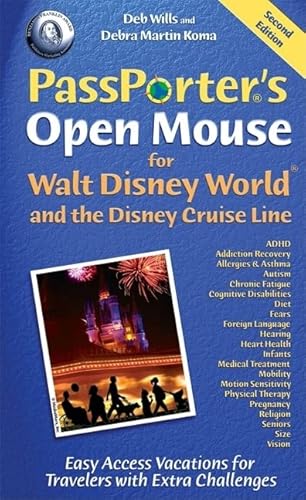 9781587710483: PassPorter's Open Mouse for Walt Disney World and the Disney Cruise Line: Easy-Access Vacations for Travelers With Extra Challenges [Lingua Inglese]