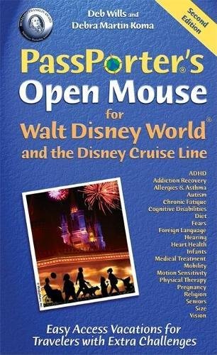 Stock image for Open Mouse for Walt Disney World and the Disney Cruise Line : Easy Access Vacations for Travelers with Extra Challenges for sale by Better World Books