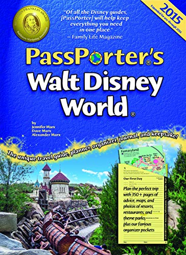 Stock image for PassPorter's Walt Disney World 2015: The Unique Travel Guide, Planner, Organizer, Journal, and Keepsake! for sale by Your Online Bookstore