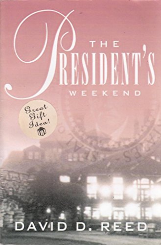 Imagen de archivo de President's Weekend a la venta por Better World Books