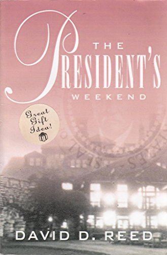 Stock image for President's Weekend for sale by Wonder Book