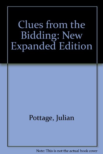 Beispielbild fr Clues from the Bidding: New Expanded Edition zum Verkauf von ThriftBooks-Atlanta
