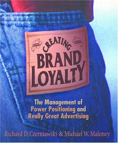 Beispielbild fr Creating Brand Loyalty zum Verkauf von Better World Books