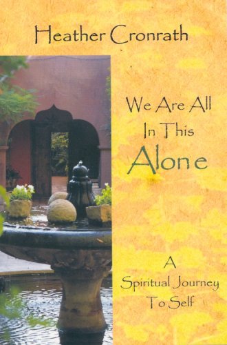 Stock image for We Are All In This Alone for sale by Bookmans