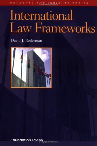 Imagen de archivo de International Law Frameworks (Concepts and Insights) a la venta por SecondSale