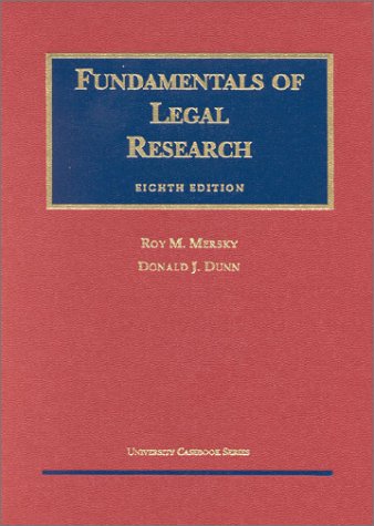 Beispielbild fr Fundamentals of Legal Research (University Textbook Series) zum Verkauf von HPB-Emerald