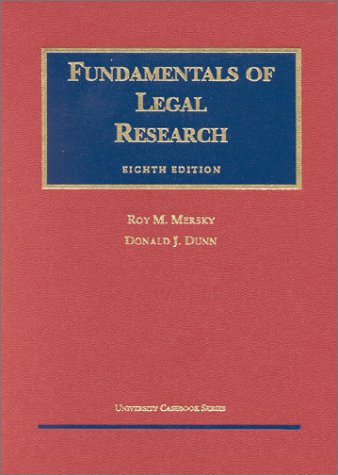 Stock image for Fundamentals of Legal Research (University Textbook Series) for sale by HPB-Emerald