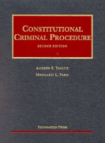 9781587780868: Constitutional Criminal Procedure (University Casebook)