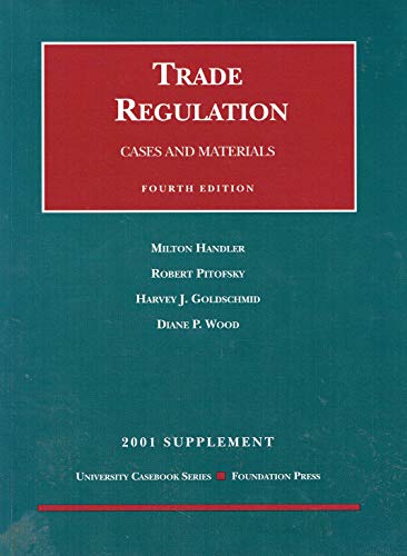 Stock image for Trade Regulation 2001 : Cases and Materials for sale by SecondSale