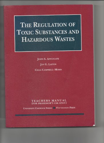 Beispielbild fr Teacher's Manual to The Regulatin of Toxic Substances and Hazardous Wastes zum Verkauf von BooksRun