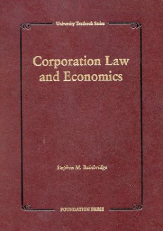 Beispielbild fr Bainbridge's Corporation Law and Economics (University Textbook Series) zum Verkauf von Buchpark