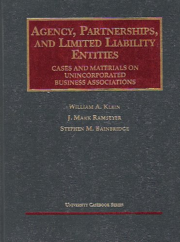 Stock image for Agency, Partnerships, and Limited Liability Entities : Unincorporated Business Associations: Cases and Materials for sale by Better World Books