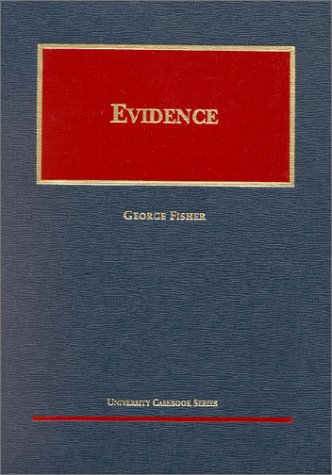 9781587781766: Evidence (University Casebook)