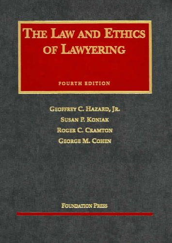 Beispielbild fr The Law and Ethics of Lawyering zum Verkauf von ThriftBooks-Dallas