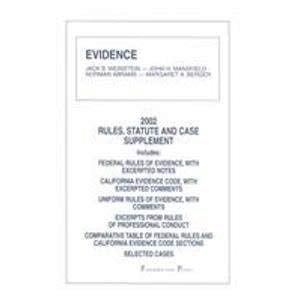 9781587783685: Evidence Rules: Rules, Statute and Case Supplement