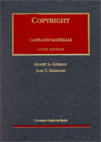Beispielbild fr Copyright: Cases and Materials (University Casebook Series) zum Verkauf von The Book Spot