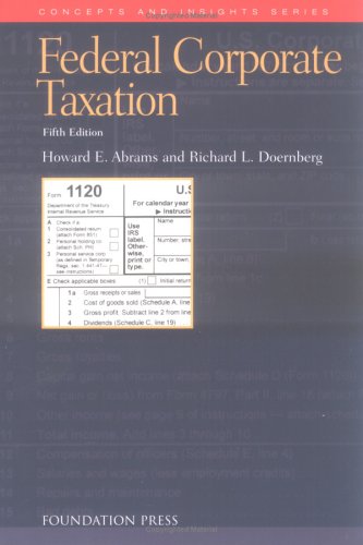 Imagen de archivo de Federal Corporate Taxation (University Casebook Series) a la venta por Amazing Books Pittsburgh