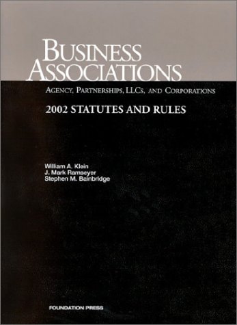 9781587784095: Business Associations: Agency, Partnerships, and Corporations: Statutes and Rules, 2002 ed.