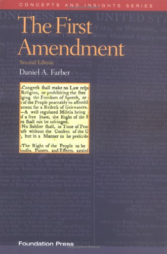 Imagen de archivo de The First Amendment (Concepts & Insights) a la venta por Open Books