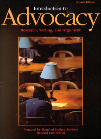 Beispielbild fr Introduction to Advocacy: Research, Writing and Argument (7th Edition) (University Casebook Series) zum Verkauf von HPB-Ruby