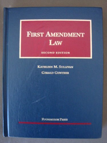 9781587784422: First Amendment Law (University Casebook Series)
