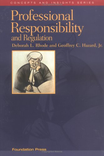 Stock image for Professional Responsibility and Regulation for sale by Better World Books